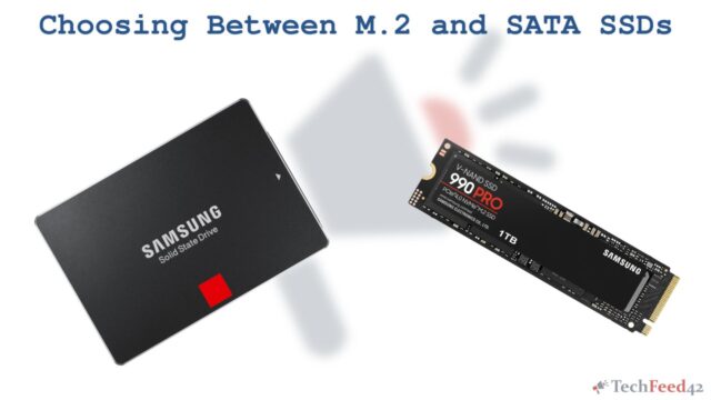 Choosing Between M.2 and SATA SSDs